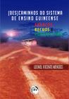 Livro - (Des)caminhos do Sistema de Ensino Guineense