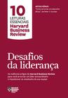 Livro - Desafios da liderança (10 leituras essenciais - HBR)