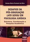 Livro - Desafios da Pós-Graduação Lato Sensu em Psicologia Jurídica