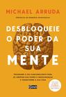 Livro - Desbloqueie o poder da sua mente