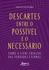 Livro - Descartes entre o Possível e o Necessário