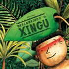 Livro - Descobrindo o Xingu