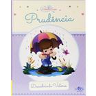 Livro - Descobrindo Valores: Prudência (Estrela Guia)