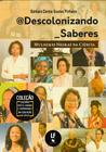 Livro - Descolorizando saberes