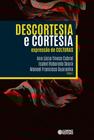 Livro - Descortesia e cortesia