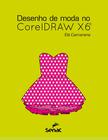 Livro - Desenho de moda no CorelDraw x6