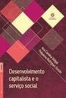 Livro - Desenvolvimento capitalista e o serviço social