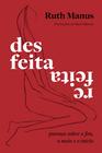 Livro - Desfeita, refeita