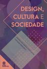 Livro - Design, cultura e sociedade