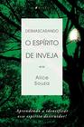 Livro - Desmascarando o espírito de inveja - Viseu