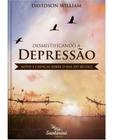 Livro Desmitificando a Depressão