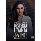 Livro - Desperta, Levanta e Vence