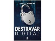 Livro Destravar Digital Pablo Marçal