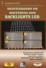 Livro Desvendando os Mistérios dos Backlights Led