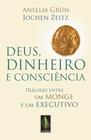 Livro - Deus, dinheiro e consciência