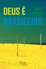 Livro - Deus é brasileiro