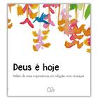 Livro - Deus é hoje