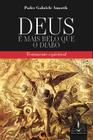 Livro - Deus é mais belo que o diabo: