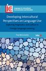 Livro - Developing Intercultural Perspectives on Language Use