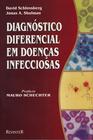 Livro - Diagnóstico Diferencial em Doenças Infecciosas