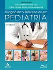 Livro - Diagnóstico diferencial em pediatria