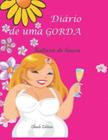 Livro - Diário de Uma Gorda