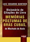 Livro - Dicionário de Citações do Livro Memórias Póstumas de Brás Cubas, de Machado de Assis - Minibook
