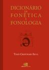 Livro - Dicionário de fonética e fonologia