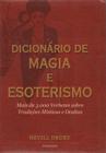 Livro - Dicionário de Magia e Esoterismo