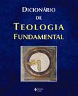 Livro - Dicionário de teologia fundamental