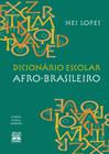 Livro - Dicionário escolar afro-brasileiro