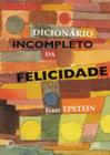 Livro - Dicionário incompleto da felicidade