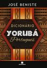 Livro - Dicionário Yorubá-Português