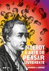 Livro - Diderot e a arte de pensar livremente