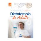 Livro - Dietoterapia nas Doenças dos Adultos - Oliveira