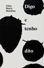 Livro - Digo e tenho dito