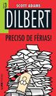 Livro - Dilbert 3 – preciso de férias!