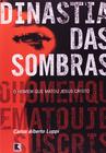 Livro - DINASTIA DAS SOMBRAS