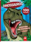 Livro - Dinossauros: Aventuras Pré-históricas