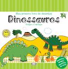 Livro - Dinossauros: Meu primeiro livro de desenhos
