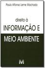 Livro - Direito à informação do meio ambiente - 1 ed./2006