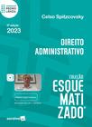Livro - Direito Administrativo Esquematizado - 6ª edição 2023