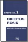 Livro - Direito civil 3 - direitos reais - 1 ed./2010