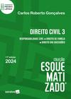 Livro - Direito Civil Esquematizado® - Responsabilidade Civil - Direito de Família - Direito das Sucessões - 11ª edição 2024