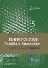 Livro - Direito Civil - Família e Sucessões - Vol. 5