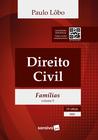 Livro Direito Civil - Famílias Vol. 5 Paulo Lôbo