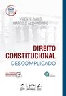 Livro - Direito Constitucional Descomplicado - 23ª Edição 2024