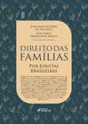 Livro - Direito das Famílias - por juristas brasileiras - 2022 - 2ª Edição
