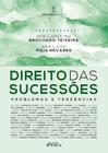 Livro - Direito das Sucessões : Problemas e Tendências - 2ª Ed - 2024