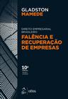 Livro - Direito Empresarial Brasileiro - Falência e Recuperação de Empresas